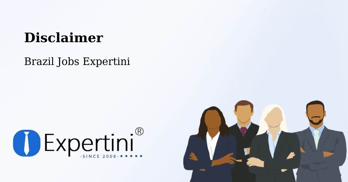 Disclaimer – Restinga - Brazil Jobs Expertini