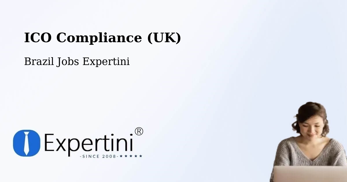 UK Data Protection & ICO Compliance – Restinga - Brazil Jobs Expertini