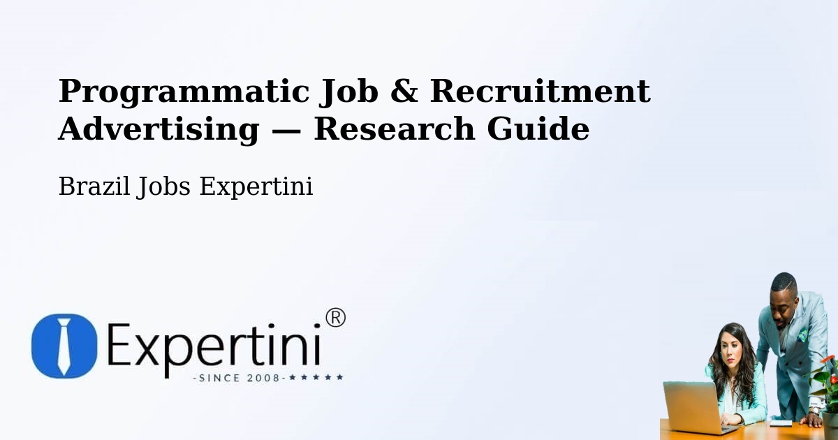 Programmatic Job & Recruitment Advertising — Research Guide – Restinga